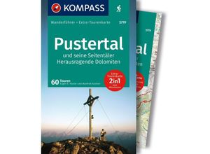 9783991540823 - KOMPASS Wanderführer Pustertal und seine Seitentäler Herausragende Dolomiten 60 Touren mit Extra-Tourenkarte - Eugen E Hüsler Manfred Kostner Kartoniert (TB)