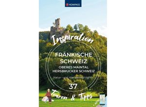 9783991541219 - KOMPASS Inspiration Fränkische Schweiz Kartoniert (TB)