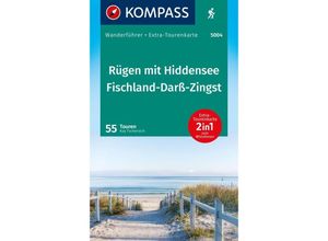 9783991541332 - KOMPASS Wanderführer Rügen mit Hiddensee und Fischland-Darß-Zingst 55 Touren mit Extra-Tourenkarte - Kay Tschersich Kartoniert (TB)