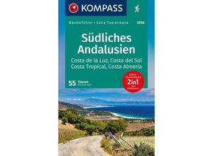 9783991541387 - KOMPASS Wanderführer Südliches Andalusien Costa de la Luz Costa del Sol Costa Tropical und Costa Almeria 55 Touren mit Extra-Tourenkarte Kartoniert (TB)