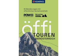 9783991541547 - KOMPASS Öffi Touren Oberösterreich Kartoniert (TB)