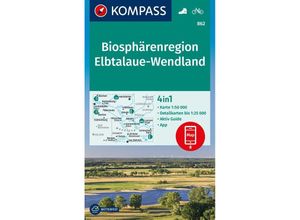 9783991541721 - KOMPASS Wanderkarte 862 Biosphärenregion Elbtalaue-Wendland 150000 Karte (im Sinne von Landkarte)