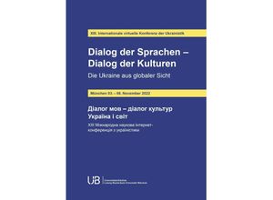 9783991651413 - Dialog der Sprachen - Dialog der Kulturen - Olena Novikova Ulrich Schweier Taschenbuch