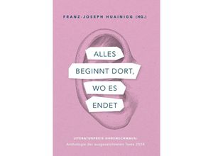 9783991653493 - Alles beginnt dort wo es endet Kartoniert (TB)