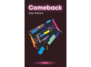 9783991653738 - Comeback - Katja Wilhelm Taschenbuch