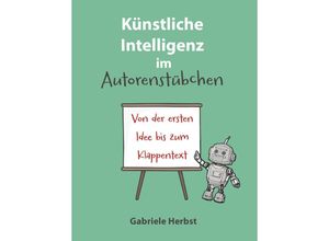 9783991655619 - Künstliche Intelligenz im Autorenstübchen - Gabriele Herbst Taschenbuch