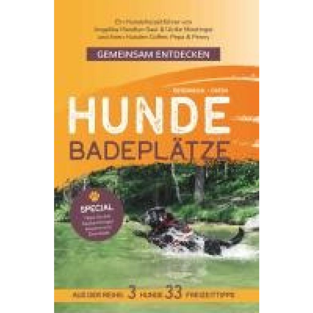 9783991657019 - Miestinger Angelika Mandler-Saul & Ulrike Gemeinsam Entdecken Hundebadeplätze im Osten Österreichs