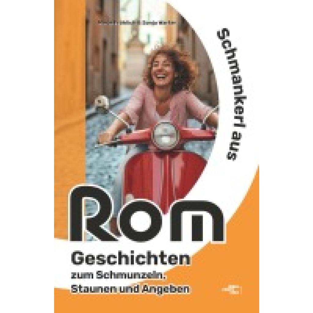 9783991659198 - Warter Marie Fröhlich und Sonja Schmankerl aus Rom