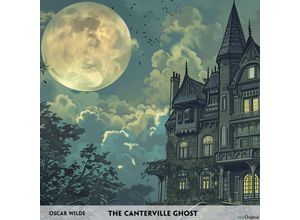 9783991682738 - The Canterville Ghost - Englisch-Hörverstehen meistern1 Audio-CD 1 MP3 - Oscar Wilde (Hörbuch)