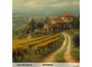 9783991682837 - Ritorno - Italienisch-Hörverstehen meistern1 Audio-CD 1 MP3 - Luigi Pirandello (Hörbuch)