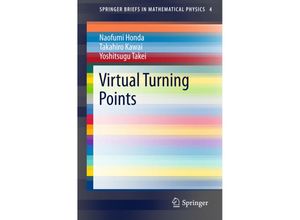 9784431557012 - Virtual Turning Points - Naofumi Honda Takahiro Kawai Yoshitsugu Takei Kartoniert (TB)