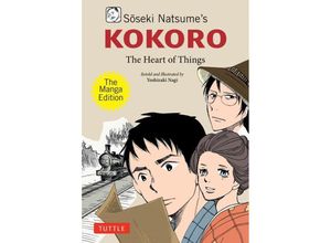 9784805317747 - Soseki Natsumes Kokoro The Manga Edition - Soseki Natsume Taschenbuch