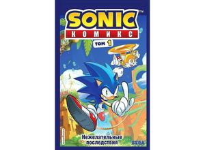 9785041120993 - Sonic Nezhelatel
ye posledstvija Komiks Tom 1 (perevod ot Diamond Dust i Syenduka) - Ian Flynn Gebunden