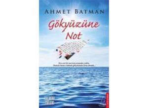 9786053111962 - Gökyüzüne Not - Ahmet Batman Taschenbuch