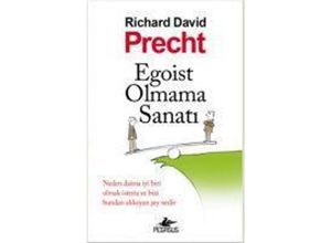 9786053432203 - Egoist Olmama Sanati - Richard David Precht Taschenbuch