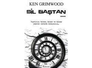 9786054188239 - Sil Bastan - Ken Grimwood Taschenbuch