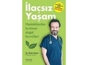 9786055181185 - Ilacsiz Yasam - Ümit Aktas Taschenbuch