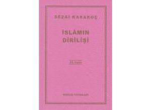 9786057139573 - Islamin Dirilisi - Sezai Karakoc Taschenbuch