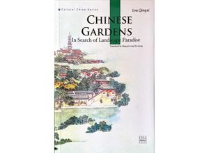 9787508533797 - Chinese Gardens (Cultural China Series Englische Ausgabe - Lou Qingxi Taschenbuch