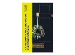 9788027379590 - A Christmas Carol (Musaicum Christmas Specials) - Charles Dickens Taschenbuch