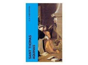 9788027380848 - Saint Thomas Aquinas - G K Chesterton Taschenbuch