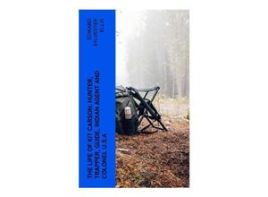 9788027382583 - The Life of Kit Carson Hunter Trapper Guide Indian Agent and Colonel USA - Edward Sylvester Ellis Taschenbuch