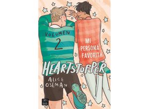 9788408229780 - Heartstopper Mi persona favorita - Alice Oseman Kartoniert (TB)