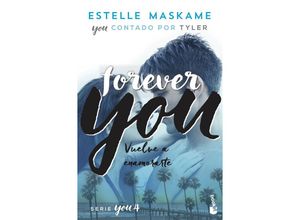 9788408230519 - Forever you - Estelle Maskame Taschenbuch