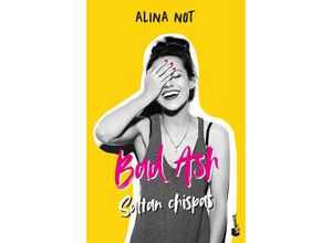 9788408268376 - Bad ash Saltan chispas - Alina Not Taschenbuch