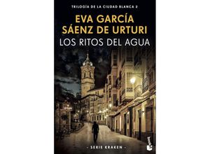 9788408269724 - Los ritos del agua - Eva Garcia Saenz De Urturi Taschenbuch