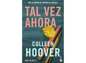 9788408275626 - Tal vez ahora - Colleen Hoover Taschenbuch