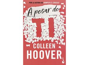 9788408282990 - A pesar de ti - Colleen Hoover Taschenbuch