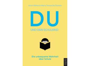 9788412747331 - Du und Dein Schulkind - Költze Horst Kartoniert (TB)