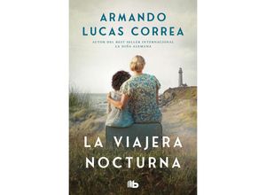 9788413146775 - La viajera nocturna - Armando Lucas Correa Kartoniert (TB)