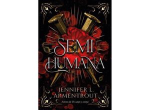 9788417421922 - Semihumana - Jennifer Armentrout Kartoniert (TB)