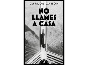 9788418796647 - No llames a casa - Carlos Zanon Taschenbuch