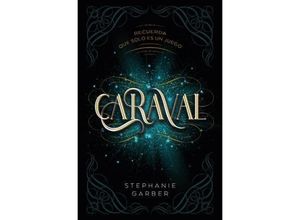 9788419130136 - Caraval - Stephanie Garber Taschenbuch