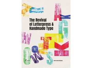 9788419220776 - The Revival of Letterpress and Handmade Type Gebunden