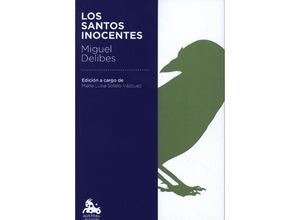 9788423357451 - Los santos inocentes - Miguel Delibes Kartoniert (TB)