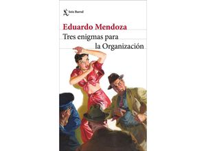 9788432242823 - Tres enigmas para la organizacion - Eduardo Mendoza Kartoniert (TB)