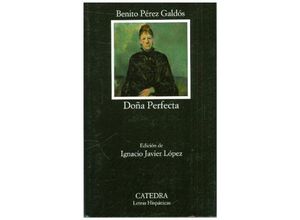 9788437637396 - Letras Hispanicas   Dona Perfecta spanische Ausgabe - Benito Pérez Galdós Kartoniert (TB)