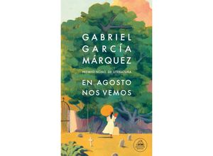 9788439743071 - En agosto nos vemos - Gabriel García Márquez Gebunden