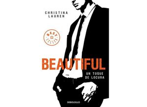 9788466341264 - Beautiful un toque de locura - Christina Lauren Taschenbuch