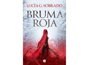 9788466674874 - Bruma roja - Lucia G Sobrado Kartoniert (TB)