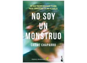 9788467052473 - Novela y Relatos   No soy un monstruo - Carme Chaparro Kartoniert (TB)