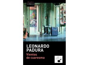 9788483835852 - Vientos de cuaresma - Leonardo Padura Taschenbuch