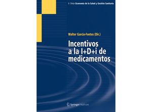 9788493806224 - Incentivos a la I+D+i de medicamentos Kartoniert (TB)