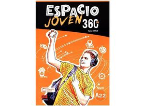 9788498489422 - Espacio Joven 360grados   Espacio Joven 360grados A22 Libro del alumno - Team Espacio Kartoniert (TB)