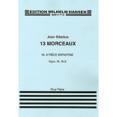 9788759852224 - 13 Morceaux op 76 8 piece enfantine