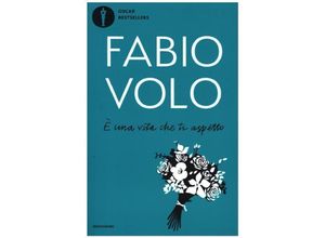 9788804723721 - È una vita che ti aspetto - Fabio Volo Kartoniert (TB)